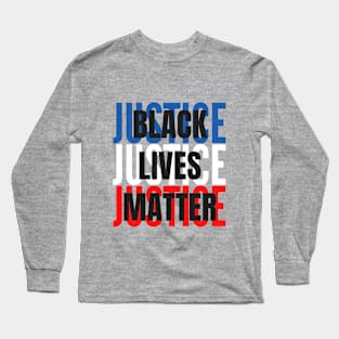 Justice.Black Lives Matter Long Sleeve T-Shirt